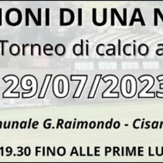 Calcio, Tornei Estivi. Ultimi posti disponibili per &quot;Campioni di una Notte&quot;