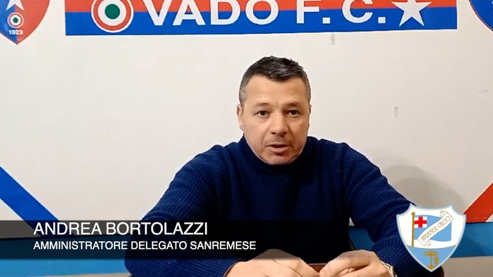 Calcio, Sanremese. L'Ad Bortolazzi ha una certezza dopo la gara di Vado: &quot;Non siamo più quelli del girone di andata, meritavamo i tre punti&quot; (VIDEO)