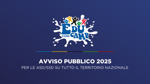 Educamp 2025. Bando aperto da parte del Coni per tutte le Asd/Ssd nazionali