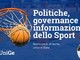 Lo sport arriva all'Università: presentato il nuovo corso di laurea &quot;Politiche, Governance e Informazione dello Sport&quot; (Video)