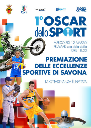 L'Oscar dello Sport è pronto a sbarcare a Savona, mercoledì 12 marzo la prima edizione presso la fortezza del Priamar