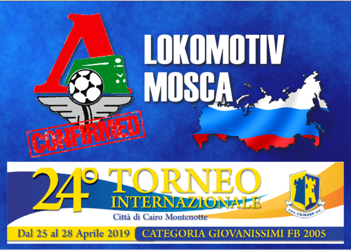 Torneo Internazionale di Cairo Montenotte: Rinuncia per lo Spartak, a sostituirlo il Lokomotiv Mosca