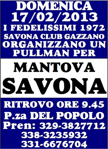 Calcio, Mantova-Savona: Fedelissimi e S.C. Gazzano organizzano un pullman per la trasferta virgiliana