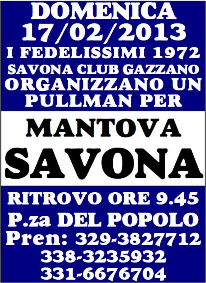 Calcio, Mantova-Savona: Fedelissimi e S.C. Gazzano organizzano un pullman per la trasferta virgiliana