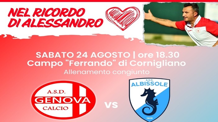 Calcio. Genova Calcio e Albissole nel ricordo di Guarnieri, sabato l'amichevole &quot;Nel ricordo di Alessandro&quot;